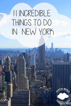 11 Incredible Things To Do In New York City - Open Mind Travelers